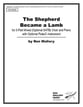 The Shepherd Became a Lamb Two-Part Mixed choral sheet music cover